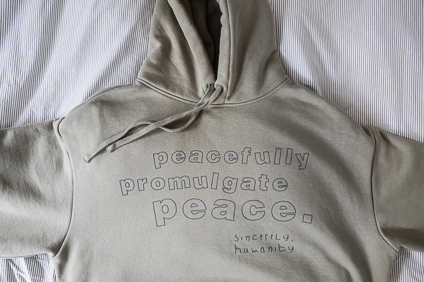 Peacefully Promulgate Peace Hood - Eucalyptus