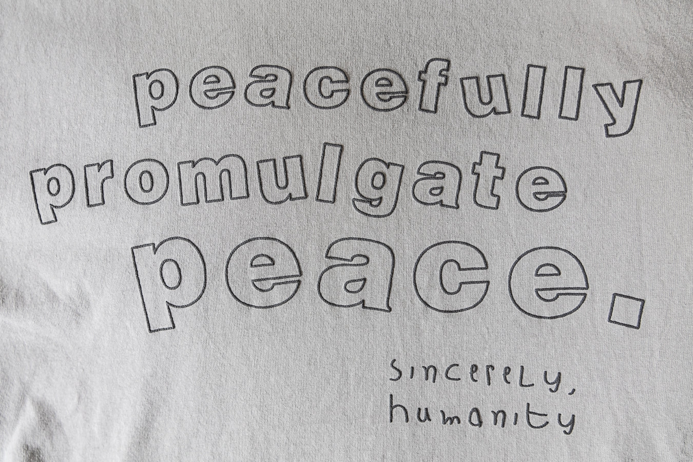 Peacefully Promulgate Peace T-Shirt - Bone